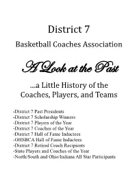 HISTORY of District 7