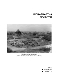 Indraprastha Revisited