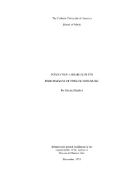 Intonation Variables in the Performance of Twelve-Tone Music”