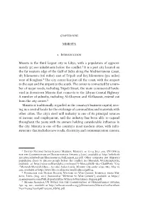 Misrata 1. Introduction Misrata Is the Third Largest City in Libya, With