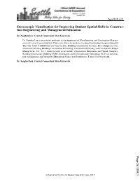 Stereoscopic Visualization for Improving Student Spatial Skills in Construc- Tion Engineering and Management Education