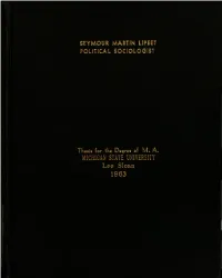View, "Established the Basic Concerns of Modern Political Sociology."12 Those Two Are Max Weber and Robert Michels