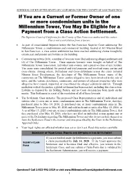 If You Are a Current Or Former Owner of One Or More Condominium Units in the Millennium Tower, You May Be Eligible for a Payment from a Class Action Settlement