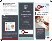 Leukapheresis: an Overview