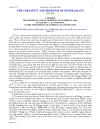 The Certainty and Freeness of Divine Grace No