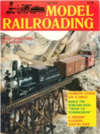 NARROW GAUGE on a Shelf BUILD the STREAMLINED "TRAIN of TOMMOROW" a FREIGHT ~4~ STATION, "