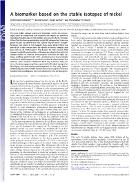 A Biomarker Based on the Stable Isotopes of Nickel