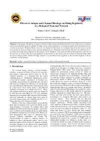 Effects of Autapse and Channel Blockage on Firing Regularity in a Biological Neuronal Network