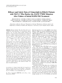 Efficacy and Safety Data of Osimertinib in Elderly Patients with NSCLC Who Harbor the EGFR T790M Mutation After Failure of Initi