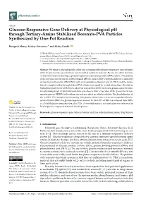 Glucose-Responsive Gene Delivery at Physiological Ph Through Tertiary-Amine Stabilized Boronate-PVA Particles Synthesized by One-Pot Reaction
