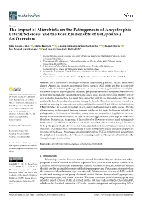 The Impact of Microbiota on the Pathogenesis of Amyotrophic Lateral Sclerosis and the Possible Beneﬁts of Polyphenols