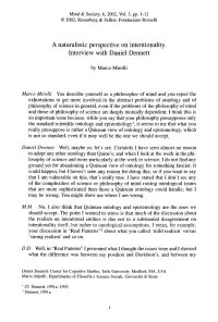A Naturalistic Perspective on Intentionality. Interview with Daniel Dennett