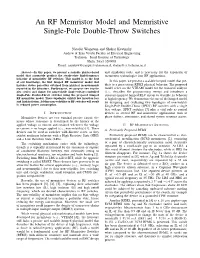 An RF Memristor Model and Memristive Single-Pole Double-Throw Switches