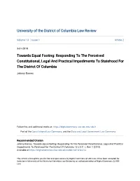 Towards Equal Footing: Responding to the Perceived Constitutional, Legal and Practical Impediments to Statehood for the District of Columbia