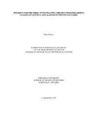 Speaking for the Trees: Investigating the Discourse Regarding Logging in Quetico and Algonquin Provincial Parks