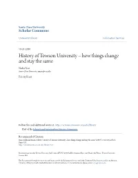 History of Towson University Â•Fi How Things Change and Stay the Same