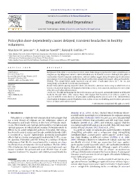Psilocybin Dose-Dependently Causes Delayed, Transient Headaches in Healthy Volunteers