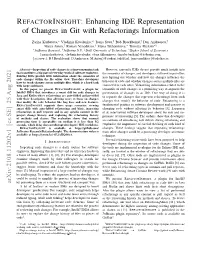 Enhancing IDE Representation of Changes in Git with Refactorings Information