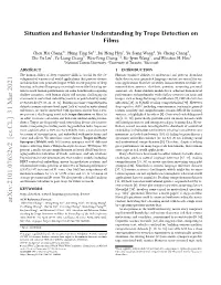 Situation and Behavior Understanding by Trope Detection on Films