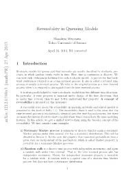 27 Apr 2013 Reversibility in Queueing Models