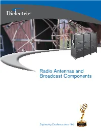 Radio Antennas and Broadcast Components