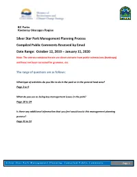 Silver Star Park Management Planning Process Compiled Public Comments Received by Email Date Range: October 12, 2019 – January 15, 2020