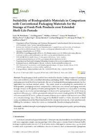Suitability of Biodegradable Materials in Comparison with Conventional Packaging Materials for the Storage of Fresh Pork Products Over Extended Shelf-Life Periods