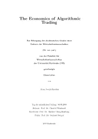 The Economics of Algorithmic Trading