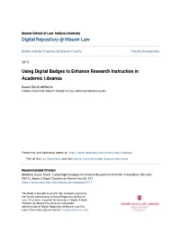Using Digital Badges to Enhance Research Instruction in Academic Libraries
