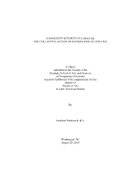 Community Security in Caracas: the Collective Action of Foundation Alexis Vive