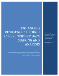 Enhancing Resilience Through Cyber Incident Data Sharing and Analysis