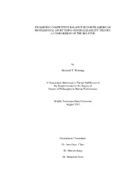 Examining Competitive Balance in North American Professional Sport Using Generalizability Theory: a Comparision of the Big Four