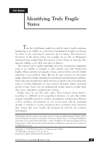 Identifying Truly Fragile States