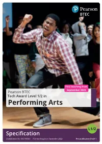 BTEC Tech Award Performing Arts 2022 Draft Specification