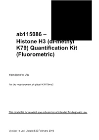 Histone H3 (Di-Methyl K79) Quantification Kit (Fluorometric)
