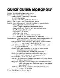 Monopoly Quick Guide