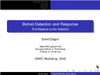 The Network Is the Infection: Botnet Detection and Response