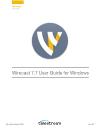 Wirecast 7.7 User Guide for Windows