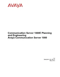 Communication Server 1000E Planning and Engineering Avaya Communication Server 1000