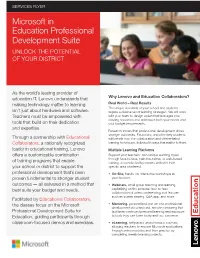 Microsoft in Education Professional Development Suite UNLOCK the POTENTIAL of YOUR DISTRICT