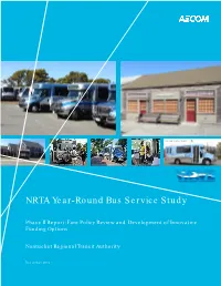 NRTA Year Round Bus Service Study-Phase 2