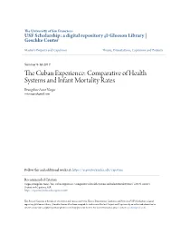 The Cuban Experience: Comparative of Health Systems and Infant Mortality Rates