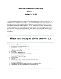 The Magic Mushroom Growers Guide Version 3.2 Updated 10-02-96