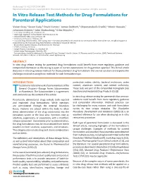 In Vitro Release Test Methods for Drug Formulations for Parenteral Applications