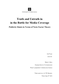 Truth and Untruth in in the Battle for Media Coverage Publicity Stunts in Terms of News Factor Theory