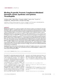 Blocking Properdin Prevents Complement-Mediated Hemolytic Uremic Syndrome and Systemic Thrombophilia