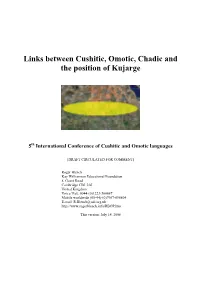 Links Between Cushitic, Omotic, Chadic and the Position of Kujarge