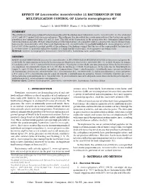 EFFECT of Leuconostoc Mesenteroides 11 BACTERIOCIN in the MULTIPLICATION CONTROL of Listeria Monocytogenes 4B1