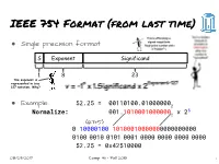 IEEE 754 Format (From Last Time)