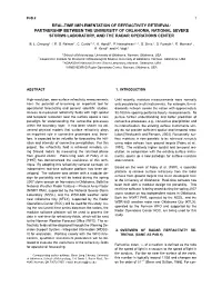 Real-Time Implementation of Refractivity Retrieval: Partnership Between the University of Oklahoma, National Severe Storms Laboratory, and the Radar Operations Center